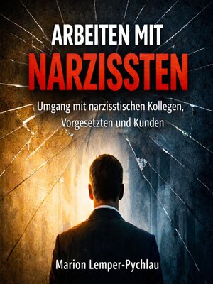 cover image of Arbeiten mit Narzissten